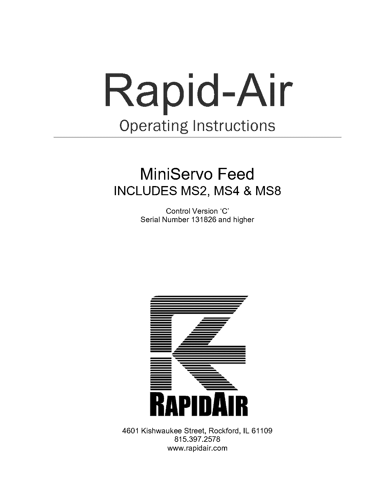 rapid air feeds with pilot release