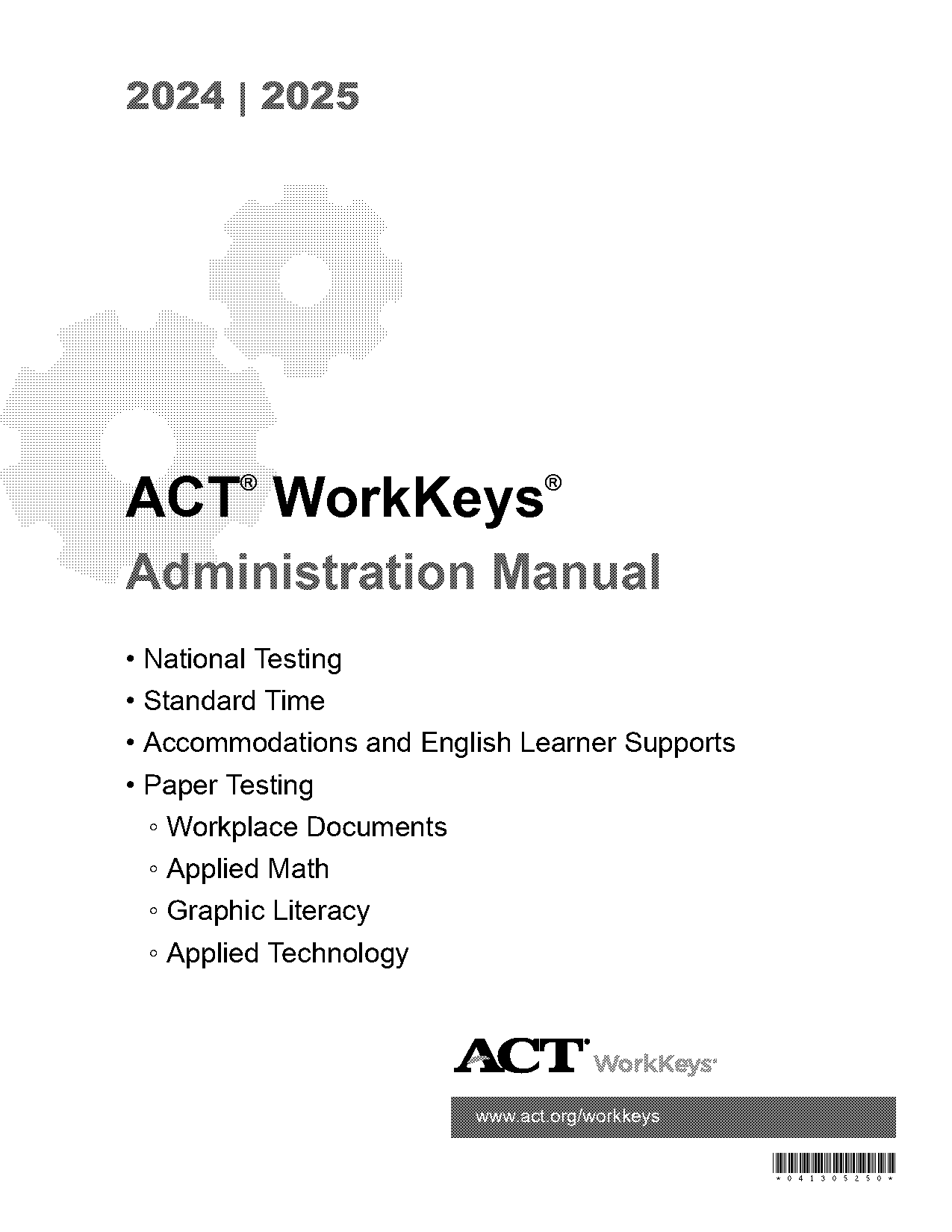 how long does the act workkeys test take