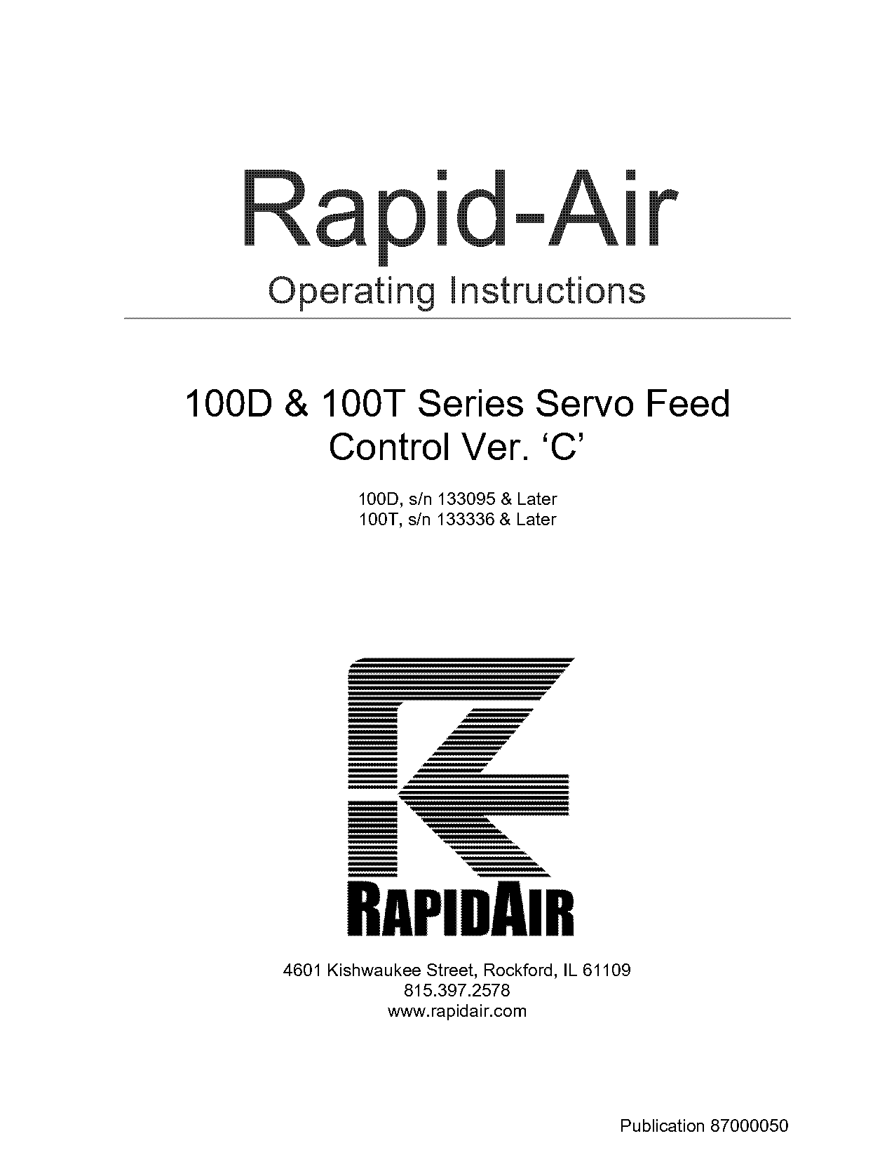 rapid air feeds with pilot release